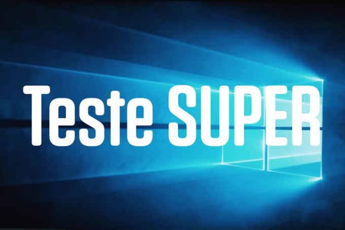 Teste SUPER #7: Notebook com Windows 10