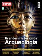 Grandes mistérios da arqueologia - Agosto de 2008