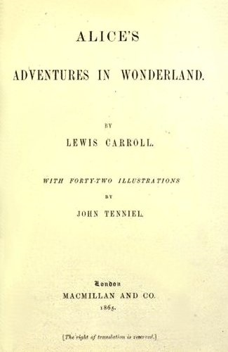 A obra máxima de Lewis Carroll quase entrou para história com outro nome. Lançado em 1865, <i>Alice no País das Maravilhas</i> teria outro título: <i>As aventuras de Alice no subterrâneo</i>.