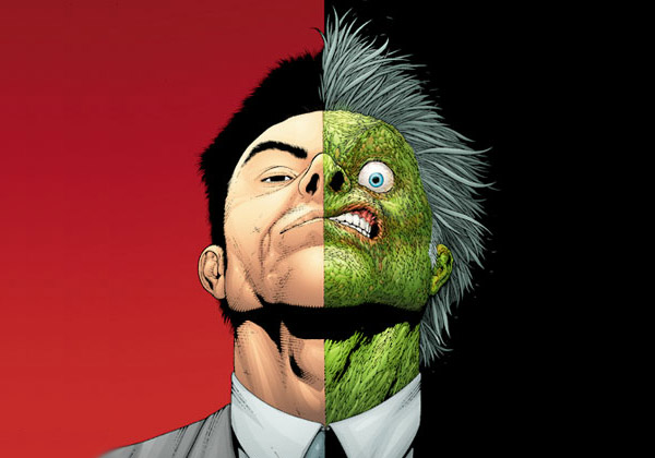 12 - Quando Harvey Dent caiu numa cilada de criminosos em Gotham, nasceu o Duas Caras. Inimigo do Batman, o ex-promotor público se divide entre o bem e o mal, o que o faz tomar decisões no cara-e-coroa. 12 - Quando Harvey Dent caiu numa cilada de criminosos em Gotham, nasceu o Duas Caras. Inimigo do Batman, o ex-promotor público se divide entre o bem e o mal, o que o faz tomar decisões no cara-e-coroa.