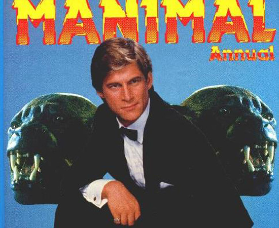 Manimal (1983) é uma série de TV sobre um homem que pode se transformar em qualquer animal.