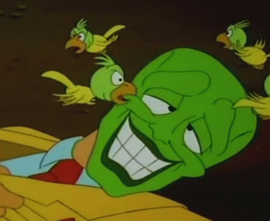 O Máscara (1994) é uma série animada sobre um bancário que encontra uma máscara mágica e se transforma em um ser de rosto verde.