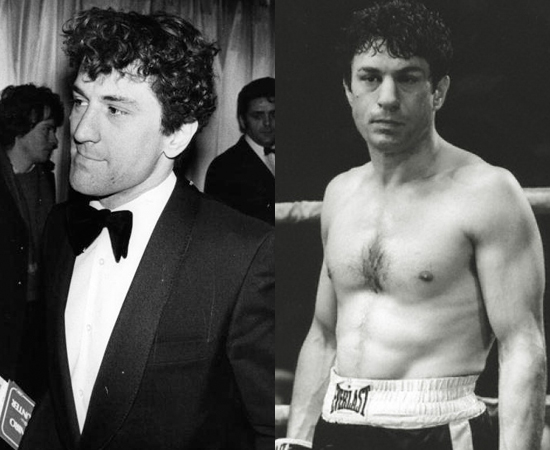 Em 1980, o ator Robert de Niro treinou pesado para ficar com o porte físico do lutador Jake LaMotta do filme Touro Indomável. Em 1980, o ator Robert de Niro treinou pesado para ficar com o porte físico do lutador Jake LaMotta do filme Touro Indomável.