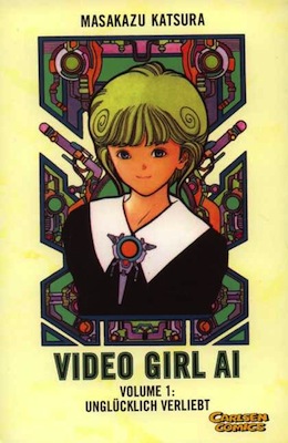 VIDEO GIRL AI, Masakazu Katsura (1989-1993): Uma comédia romantica voltada para o público masculino, esse mangá conta a história de Youta Moteuchi, um cara que não sabe lidar com as mulheres. Um dia, ele acaba colocando as mãos em uma estranha fita de video na qual a garota filmada parece conversar com ele. Um dia ela sai da fita com a missão de consertar a vida amorosa de Youta, mas como a fita estava com defeito, a personalidade da menina não é exatamente o que deveria ser. VIDEO GIRL AI, Masakazu Katsura (1989-1993): Uma comédia romantica voltada para o público masculino, esse mangá conta a história de Youta Moteuchi, um cara que não sabe lidar com as mulheres. Um dia, ele acaba colocando as mãos em uma estranha fita de video na qual a garota filmada parece conversar com ele. Um dia ela sai da fita com a missão de consertar a vida amorosa de Youta, mas como a fita estava com defeito, a personalidade da menina não é exatamente o que deveria ser.