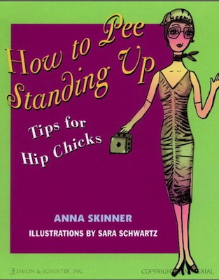 COMO FAZER XIXI EM PÉ, de Anna Skinner COMO FAZER XIXI EM PÉ, de Anna Skinner