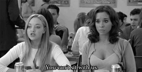 You can't sit with Us