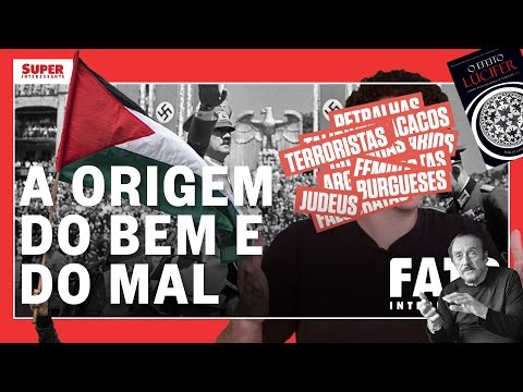 A origem do bem e do mal – Fato Interessante #10