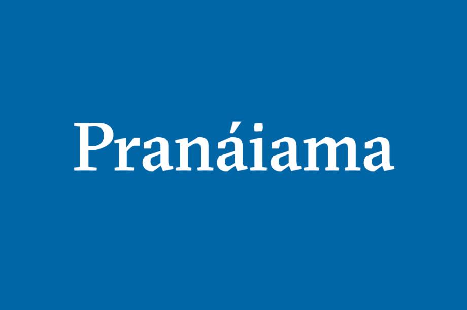 Pranáiama – Controle e expansão do ritmo respiratório. O domínio do alento ou bioenergia (prana) resulta de exercícios que harmonizam a inspiração (puraka), a expiração (rechaka) e a retenção (kumbhaka) do ar.