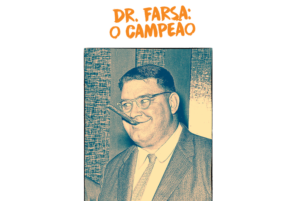 Dossiê | Os maiores pilantras da história Dossiê | Os maiores pilantras da história