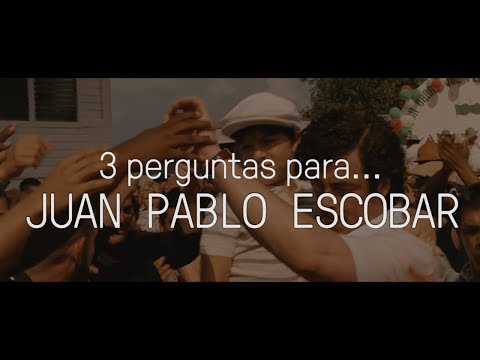 3 perguntas para Juan Pablo Escobar