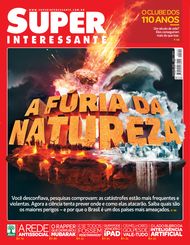 A Fúria da Natureza - Abril de 2011