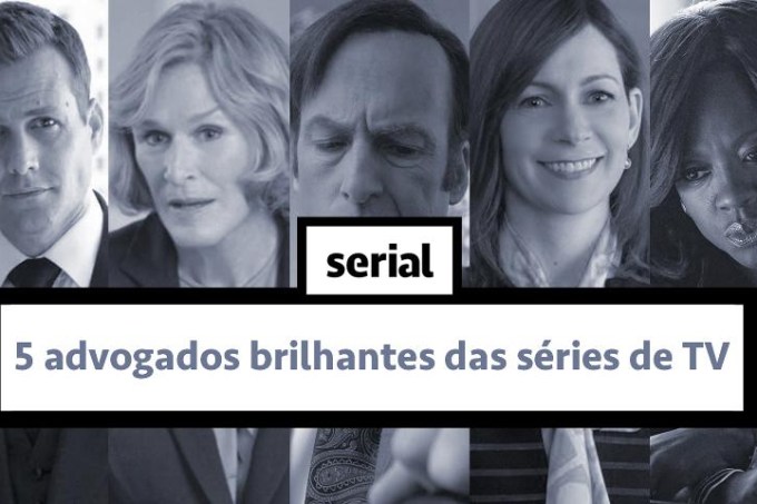 5 advogados brilhantes das séries de TV – SERIAL s02e17