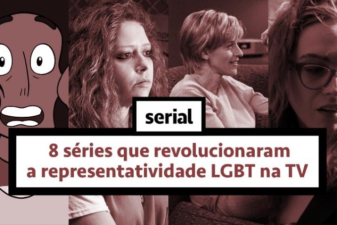 8 séries que revolucionaram a representatividade LGBT na TV – SERIAL s02e20