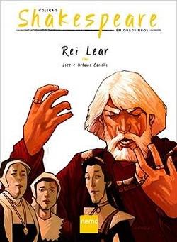 Dica TdF – Rei Lear (Coleção Shakespeare em Quadrinhos)