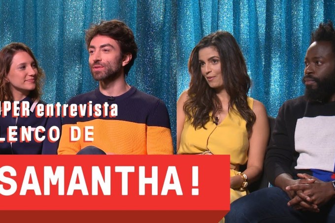 SUPER entrevista: elenco da série “Samantha!”