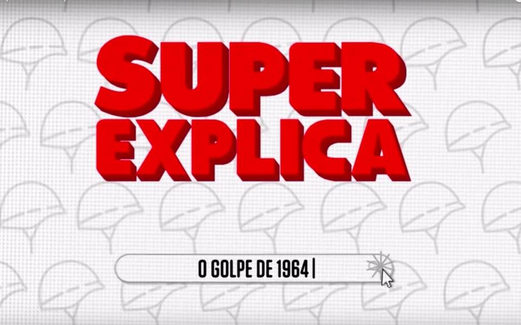 SUPER Explica: O Golpe de 1964