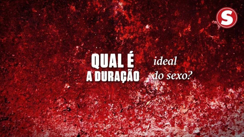 Qual é a duração ideal do sexo?