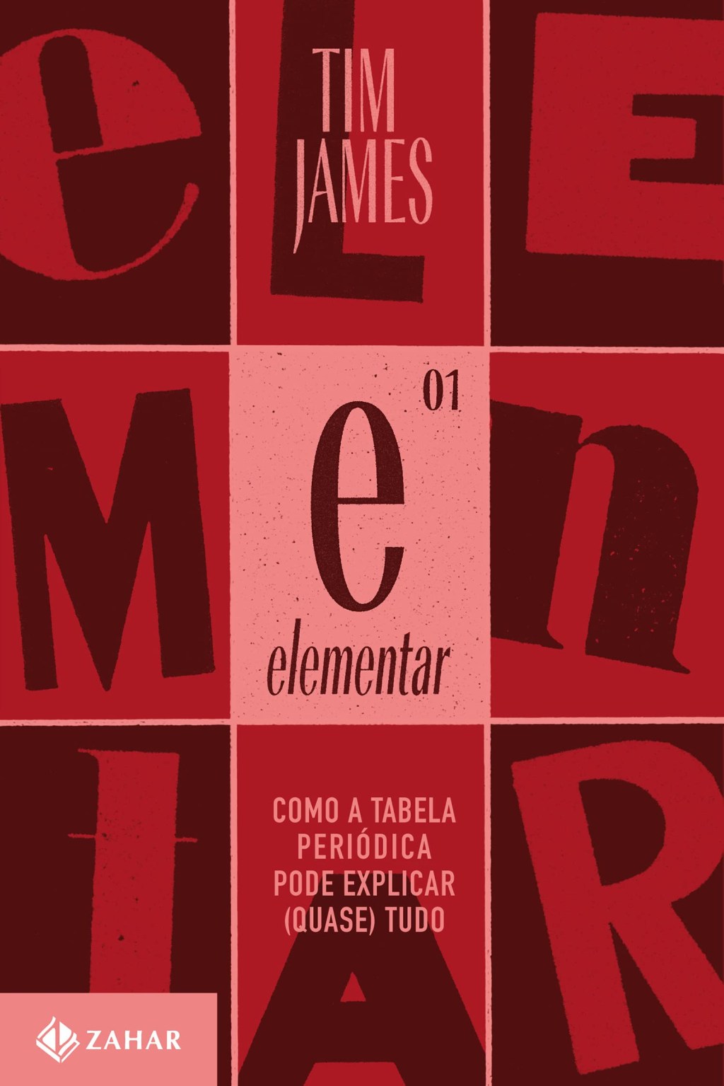 Livro "Elementar: Como a tabela periódica pode explicar (quase) tudo"