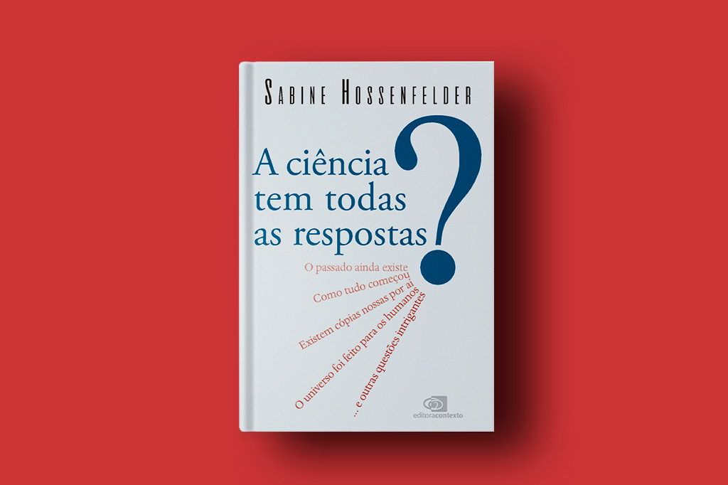 SI_457_Playlist_Ciencia_resposta_site Capa do livro A Ciência Tem Todas as Repostas? sobre fundo vermelho.