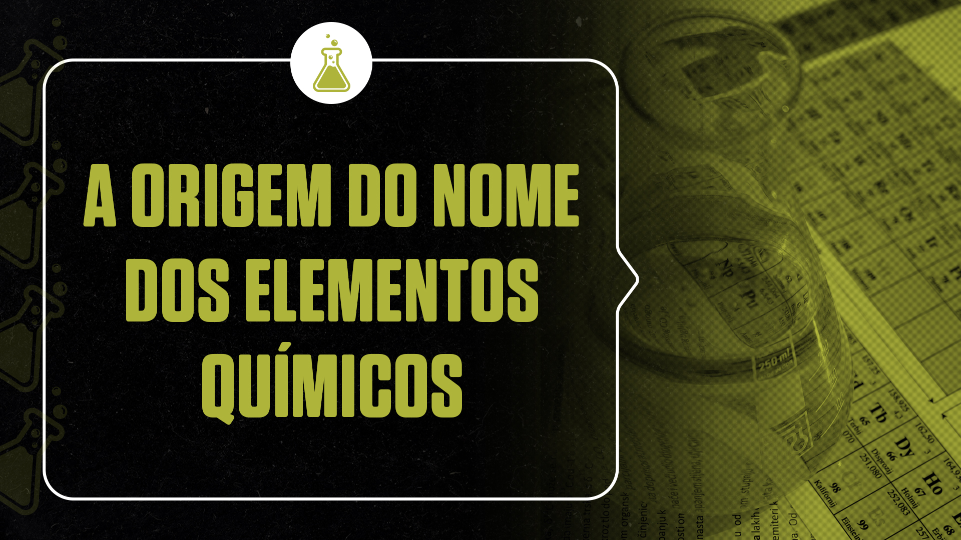 A origem dos nomes dos elementos químicos