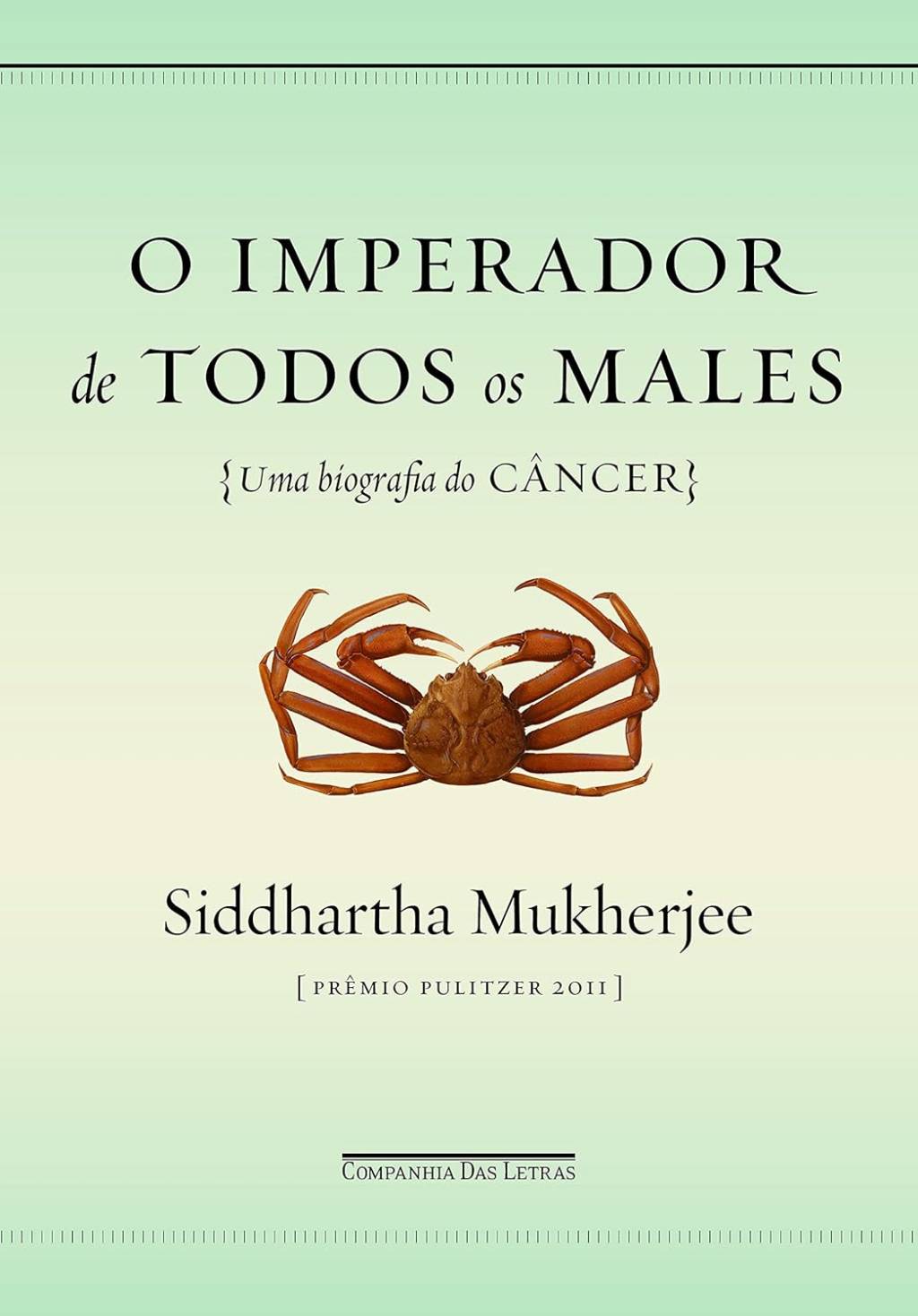 O imperador de todos os males