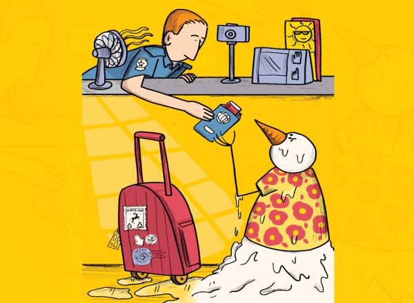 Ilustração cômica, e, fundo amarelo, de um boneco de neve, derretendo, recebendo seu passaporte de uma agente da alfândega.